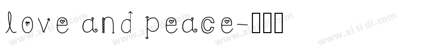 love and peace字体转换